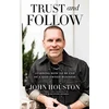 KNYGA John Houston Trust and Follow