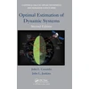 KNYGA John L Crassidis Optimal Estimation of Dynamic Systems