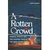 KNYGA John Marsh Rotten Crowd