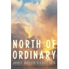 KNYGA John Rolfe Gardiner North of Ordinary