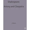 KNYGA John Russell Brown Shakespeare: Antony and Cleopatra
