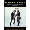 KNYGA John Waller Schwertkampf