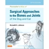 KNYGA Johnson Kenneth A Piermattei's Atlas of Surgical Approaches to the Bones and Joints of the Dog and Cat