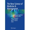 KNYGA Jon Chilingerian New Science of Medicine &amp; Management