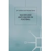 KNYGA Jon Garland Racism and Anti-Racism in Football