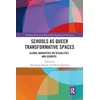 KNYGA Jon Ingvar Kjaran Schools as Queer Transformative Spaces
