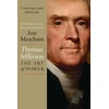 KNYGA Jon Meacham Thomas Jefferson: The Art of Power