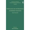 KNYGA Jon Stewart Volume 5, Tome I: Kierkegaard and the Renaissance and Modern Traditions - Philosophy
