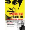 KNYGA Jon T Benn Remembering Bruce Lee