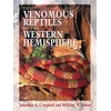 KNYGA Jonathan A Campbell Venomous Reptiles of the Western Hemisphere