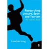 KNYGA Jonathan A Long Researching Leisure, Sport and Tourism