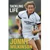 KNYGA Jonny Wilkinson Tackling Life