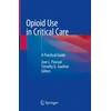 KNYGA Jose L Pascual Opioid Use in Critical Care
