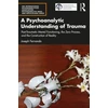 KNYGA Joseph Fernando Psychoanalytic Understanding of Trauma