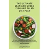 KNYGA Josephine Reed Ultimate Lean and Žalias Fish and Salad Diet Plan