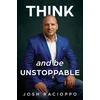 KNYGA Josh Racioppo Think and be Unstoppable