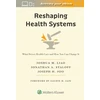 KNYGA Joshua M Liao Reshaping Health Systems
