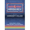 KNYGA Joshua Moon Johnson Queer &amp; Trans Advocacy in the Community College