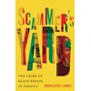 KNYGA Jovan Scott Lewis Scammer's Yard