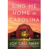 KNYGA Joy Callaway Sing Me Home to Carolina