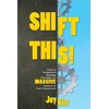 KNYGA Joy Kirr Shift This!