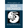 KNYGA Jr Rowland Richards Principles of Solid Mechanics