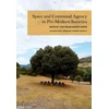 KNYGA Juan Carlos Moreno García Space and Communal Agency in Pre-Modern Societies
