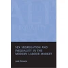 KNYGA Jude Browne Sex segregation and inequality in the modern labour market