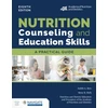 KNYGA Judith A Beto Nutrition Counseling and Education Skills: a Practical Guide with Navigate Advantage Access