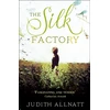 KNYGA Judith Allnatt Silk Factory