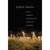 KNYGA Judith Butler Notes Toward a Performative Theory of Assembly