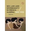 KNYGA Judith Surkis Sex, Law, and Sovereignty in French Algeria, 1830–1930