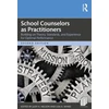 KNYGA Judy A Nelson School Counselors as Practitioners