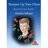 KNYGA JUHASZ Sharpen Up Your Chess