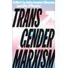 KNYGA Jules Joanne Gleeson Transgender Marxism