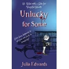KNYGA Julia Edwards Unlucky for Some: Teachers' Edition
