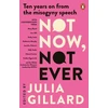 KNYGA Julia Gillard Not Now, Not Ever