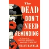 KNYGA Julian Randall The Dead Don't Need Reminding