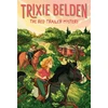 KNYGA Julie Campbell Raudona Trailer Mystery: Trixie Belden