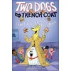 KNYGA Julie Falatko Two Dogs in a Trench Coat Start a Club by Accident