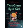 KNYGA Julie Owen Moylan That Žalias Eyed Girl