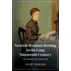 KNYGA Juliet Shields Scottish Women's Writing in the Long Nineteenth Century