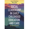 KNYGA June Osullivan Social Leadership in Early Childhood Education and Care