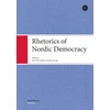 KNYGA Jussi Kurunmaki Rhetorics of Nordic Democracy