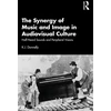 KNYGA K J Donnelly Synergy of Music and Image in Audiovisual Culture