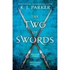 KNYGA K J Parker Two of Swords: Volume Three