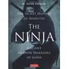 KNYGA Kacem Zoughari Phd Ninja, The Secret History of Ninjutsu