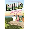 KNYGA Kaitlyn Hill Wild About You
