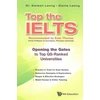 KNYGA Kaiwen Leong Top The Ielts: Opening The Gates To Top Qs-ranked Universities