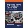KNYGA Karan Sotoodeh Pipeline Valve Technology